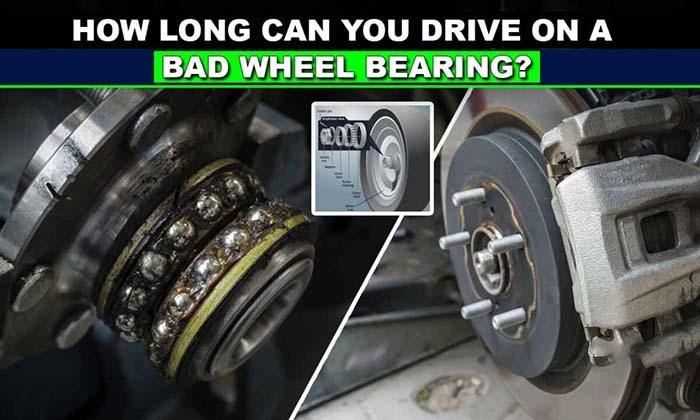 How Long Can You Drive On A Bad Wheel Bearing-1