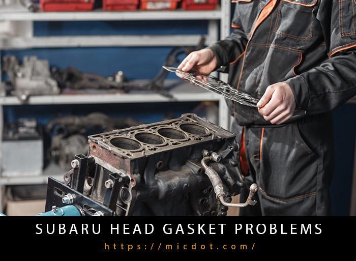 Subaru Head Gasket Problems-2