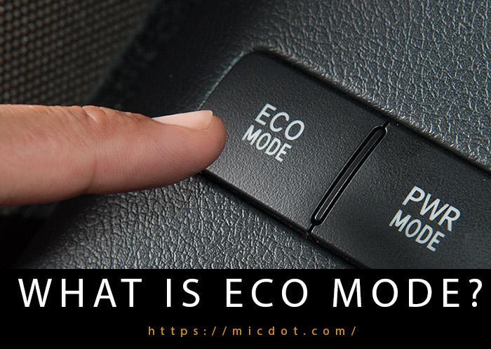 What Is Eco Mode-1