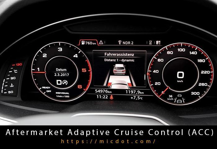 Aftermarket Adaptive Cruise Control (ACC) Updated 04/2024