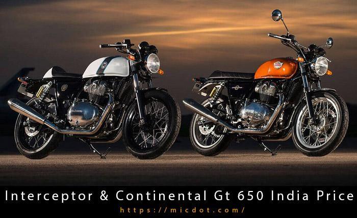 Interceptor And Continental Gt 650 India Price Updated 04/2024