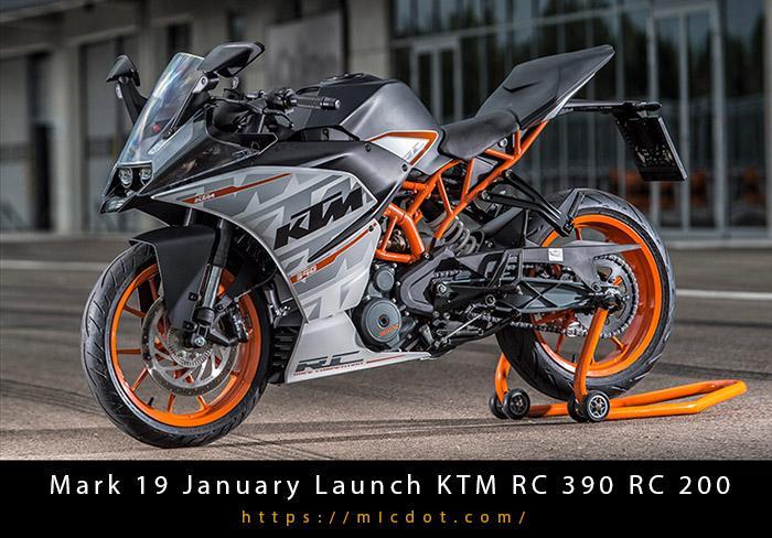 Mark 19 January Launch KTM RC 390 RC 200.