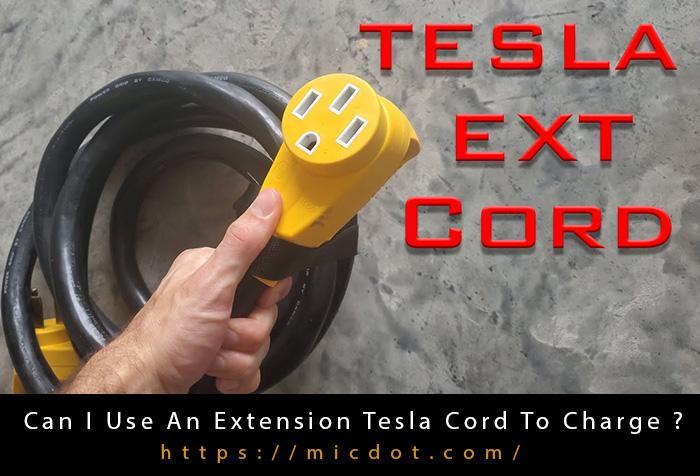 Tesla Extension Cord Updated 04/2024
