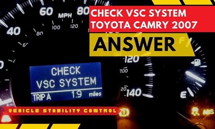 Check Vsc System Toyota Camry 2007.