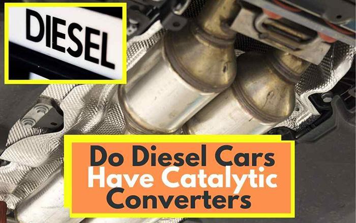 Do Diesel Cars Have Catalytic Converters
