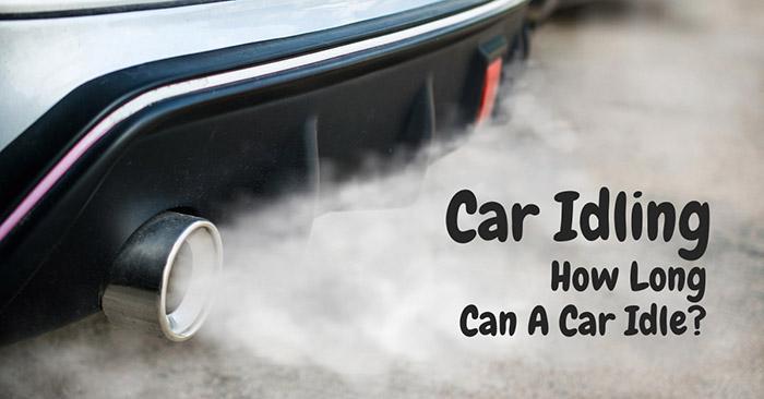 How Long Can Your Car Idle