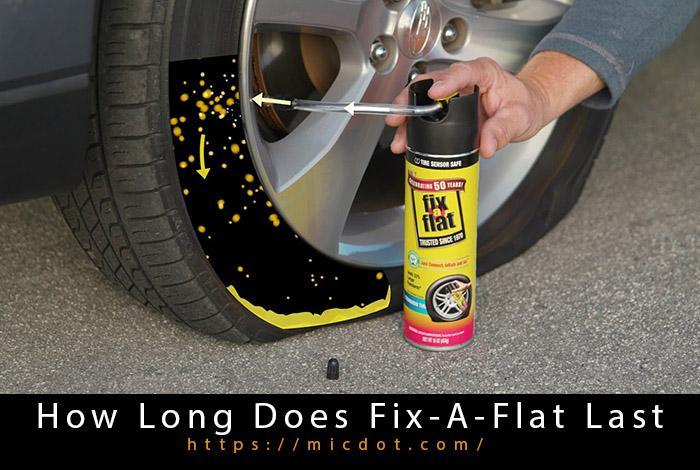 How Long Does Fix-A-Flat Last Updated 04/2024