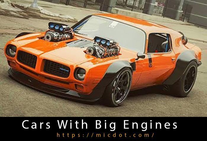 Cars With Big Engines