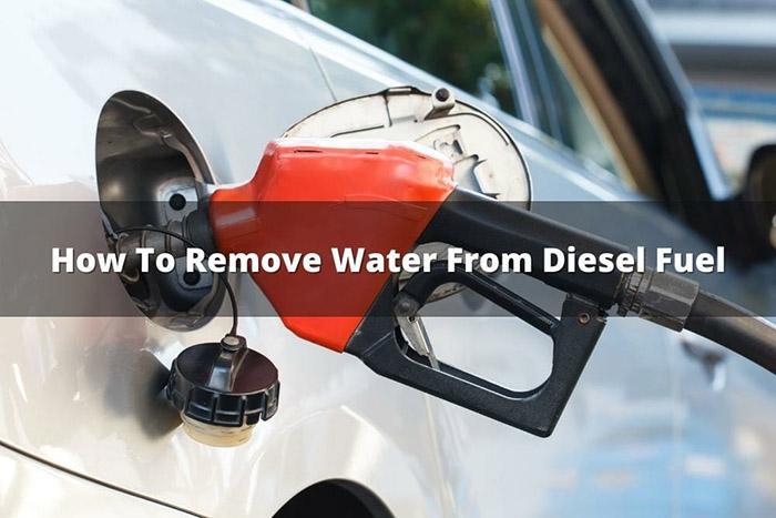 Remove Water From Diesel